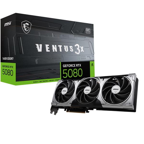 MSI COMPONENTS GEFORCE RTX 5080 16G VENTUS 3X OC